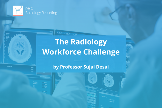 Blog | The Radiology Workforce Challenge