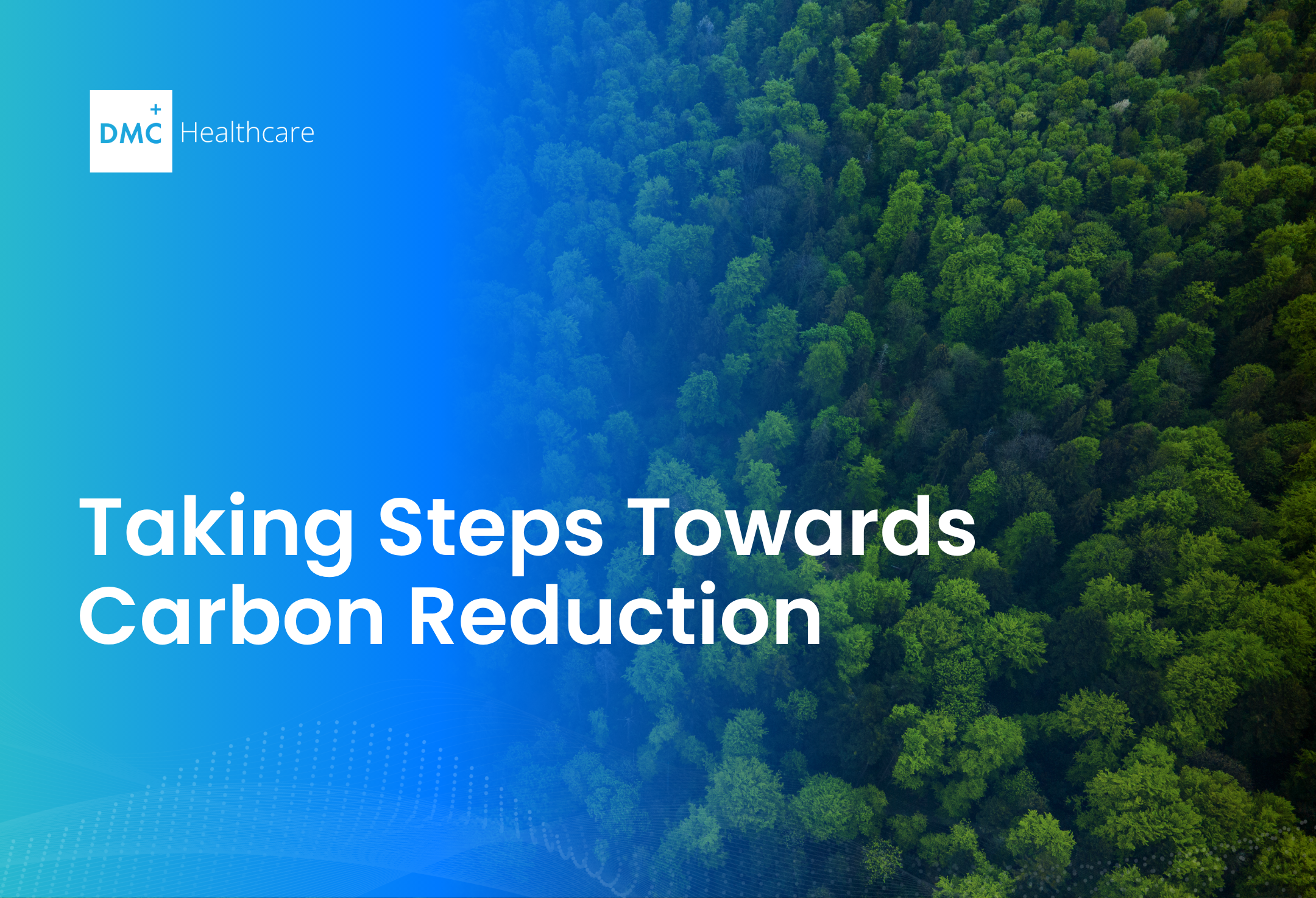 News | DMC Healthcare Publishes 2025 Carbon Reduction Plan