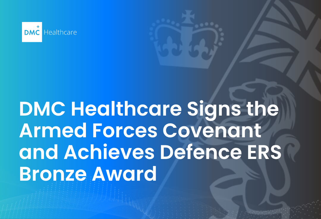 News | DMC Healthcare Signs the Armed Forces Covenant and Achieves Defence ERS Bronze Award